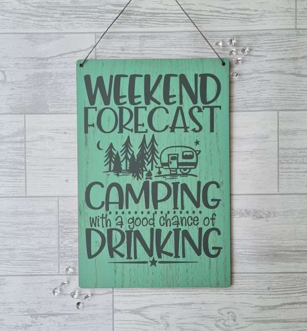 20201111 154437 Looking for a gift for a person who loves to camp? A fun sign for the home. UK postage included - will be dispatched within a week of ordering.